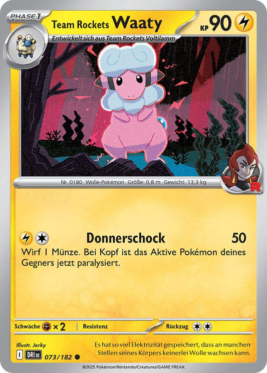 DRI073 - Team Rockets Waaty - Ewige Rivalen - KP 10 - (DRI073/182)