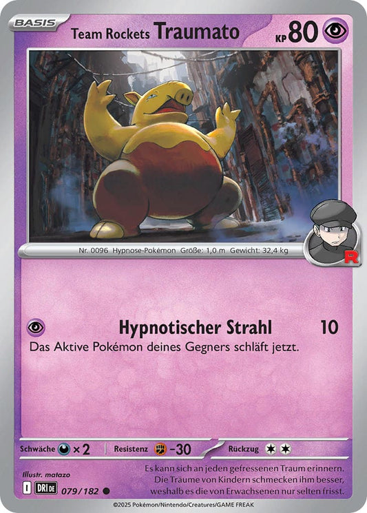 DRI079 - Team Rockets Traumato - Ewige Rivalen - KP 10 - (DRI079/182)