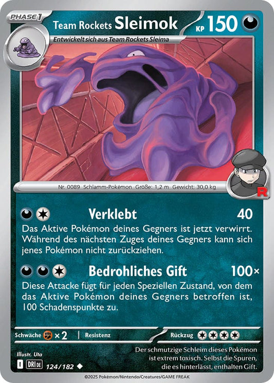 DRI124 - Team Rockets Sleimok - Ewige Rivalen - KP 10 - (DRI124/182)