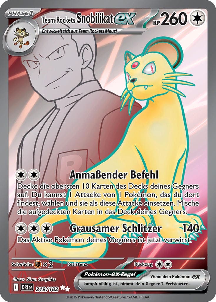 DRI219 - Team Rockets Snobilikat EX - Ewige Rivalen - KP 10 - (DRI219/182)
